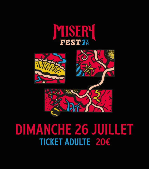 Ticket adulte - Misery Fest – dimanche 26 juillet 2026
