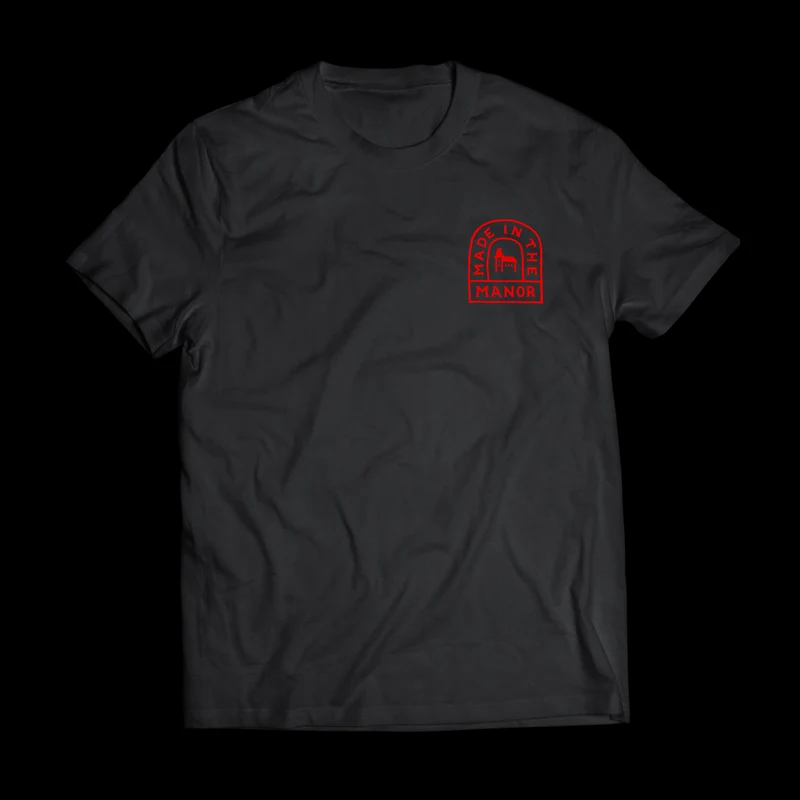 T-Shirt Made In The Manor