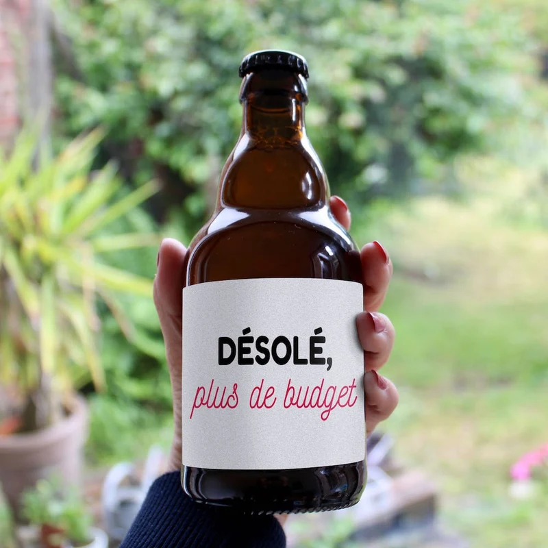Bière désolé plus de budget
