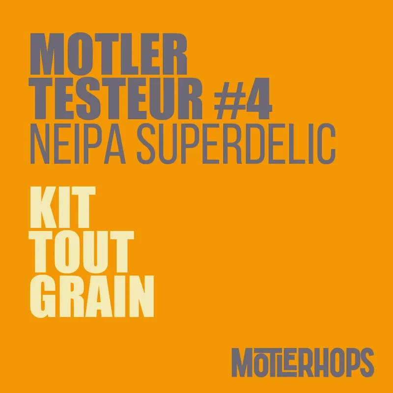 MOTLER-TESTEUR #4 NEIPA - KIT BIÈRE TOUT-GRAIN