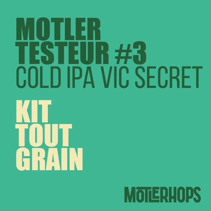 MOTLER-TESTEUR #3 COLD IPA - KIT BIÈRE TOUT-GRAIN