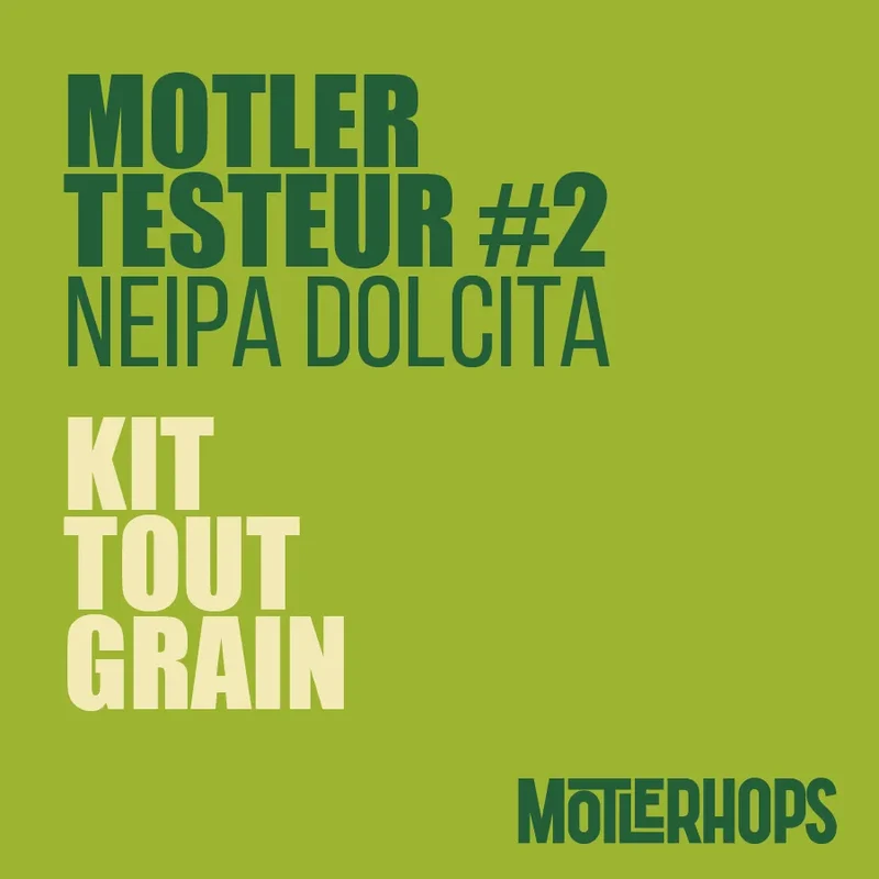 MOTLER-TESTEUR #2 NEIPA - KIT BIÈRE TOUT-GRAIN