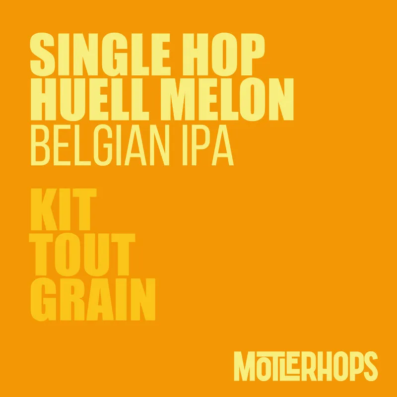 BELGIAN IPA HUELL MELON - KIT BIÈRE TOUT-GRAIN