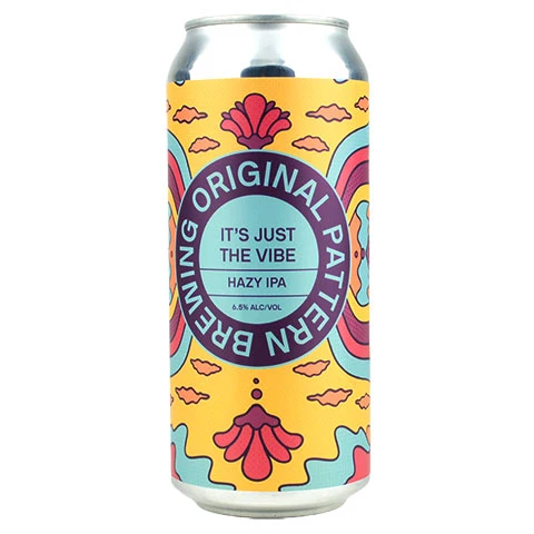 Original Pattern It's Just The Vibe Hazy IPA