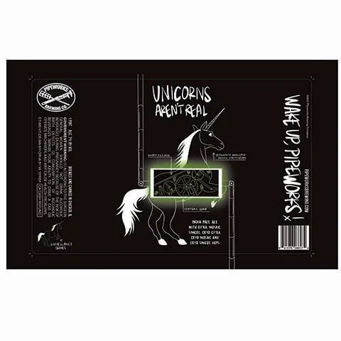 Pipeworks Unicorns Aren't Real IPA