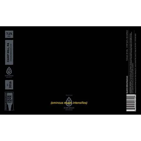 Ever Grain (Ominous Music Intensifies) Black IPA