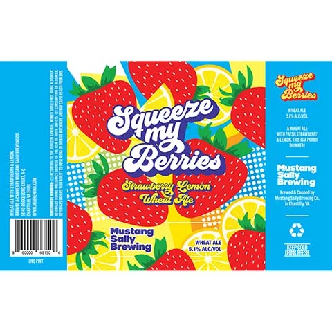 Mustang Sally Squeeze My Berries Wheat