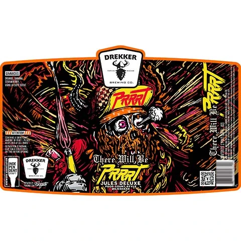 Drekker There Will Be Prrrt Jules Deluxe Sour