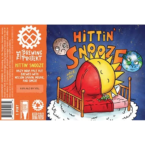 The Brewing Projekt Hittin' Snooze Hazy IPA