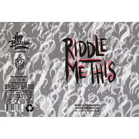 Hop Butcher Riddle Me This DIPA