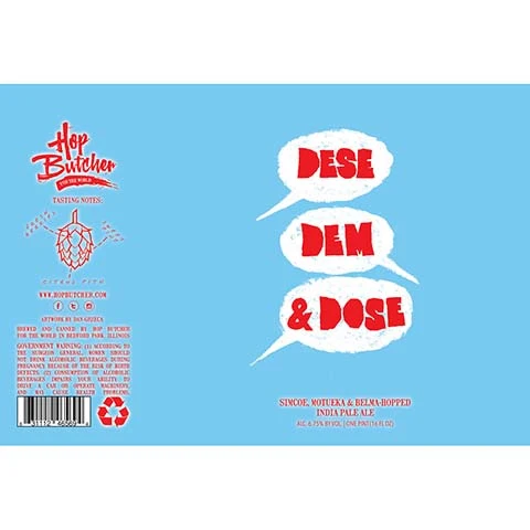 Hop Butcher Dese Dem & Dose IPA