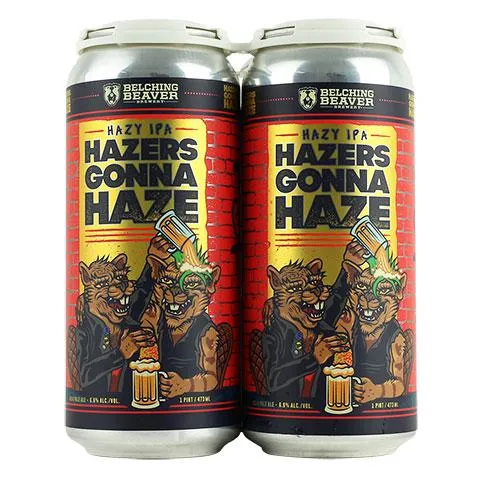 Belching Beaver Hazers Gonna Haze IPA