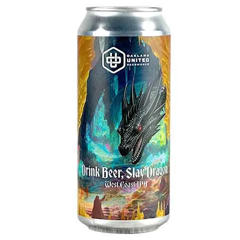 Oakland United Drink Beer, Slay Dragon West Coast IPA
