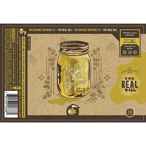 Weldwerks Never A Dill Moment