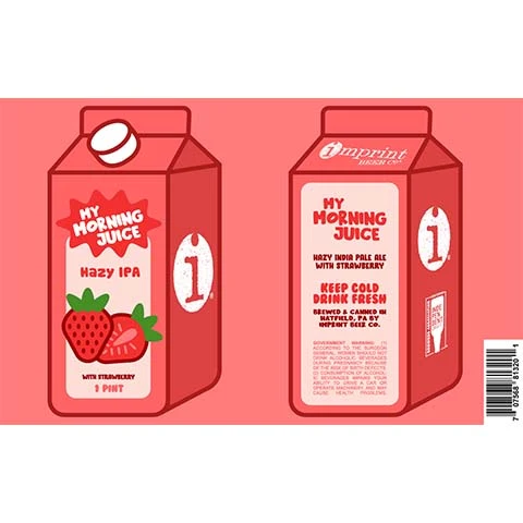 Imprint My Morning Juice Hazy IPA (Strawberry)