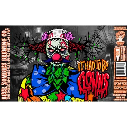 Beer Zombies It Had To Be Clowns DIPA