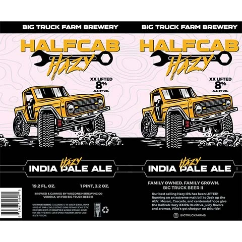 Big Truck Halfcab Hazy IPA