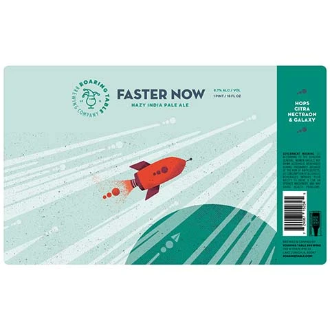 Roaring Table Faster Now Hazy IPA