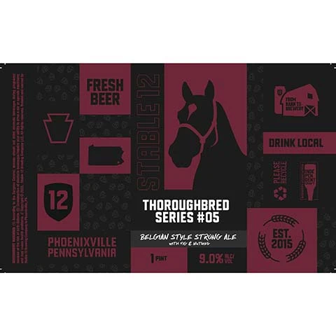 Stable 12 Thoroughbred Series #05 Belgian Strong Ale
