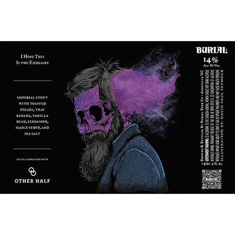 Burial I Hope This Is The Endgame Imperial Stout