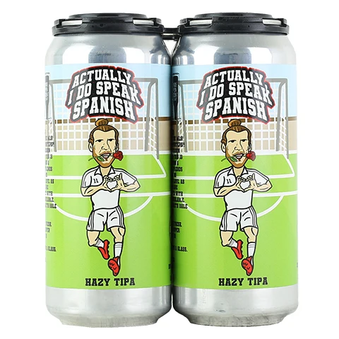 Local Craft Beer Actually I Do Speak Spanish Hazy TIPA