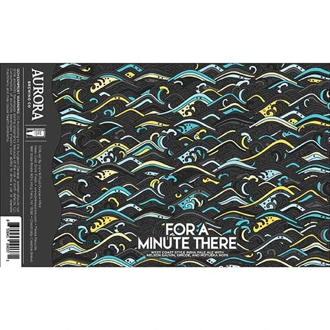 Aurora For A Minute There West Coast IPA