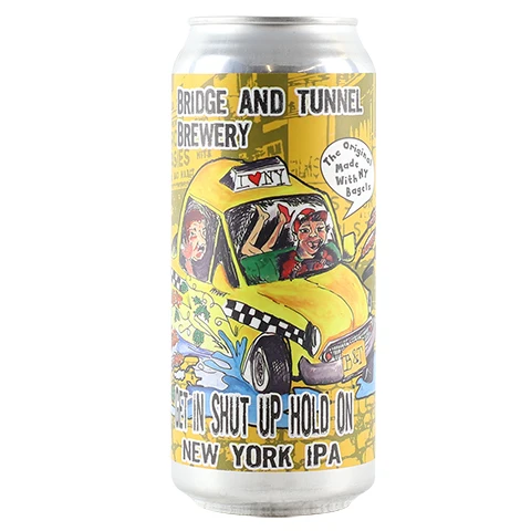 Bridge And Tunnel Get In, Shut Up, Hold On New York IPA