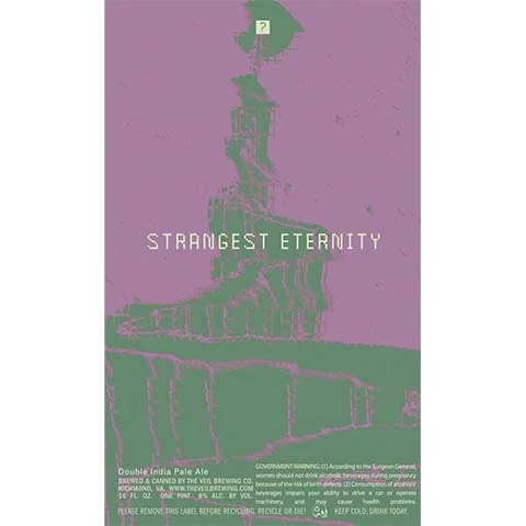 The Veil Strangest Eternity DIPA