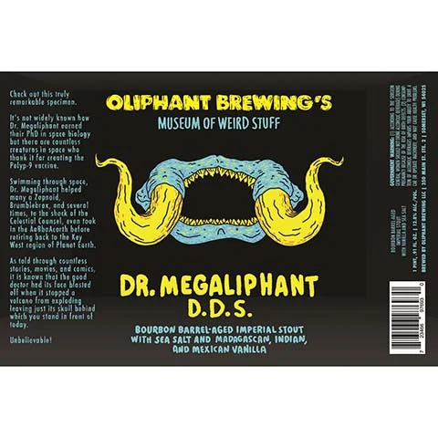 Oliphant Museum of Weird Stuff Dr. Megaliphant D.D.S. Imperial Stout
