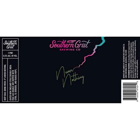Southern Grist Never Nothing Oated NE DIPA