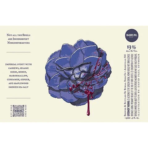 Burial Not All the Spoils are Incongruent Nonconformities Imperial Stout