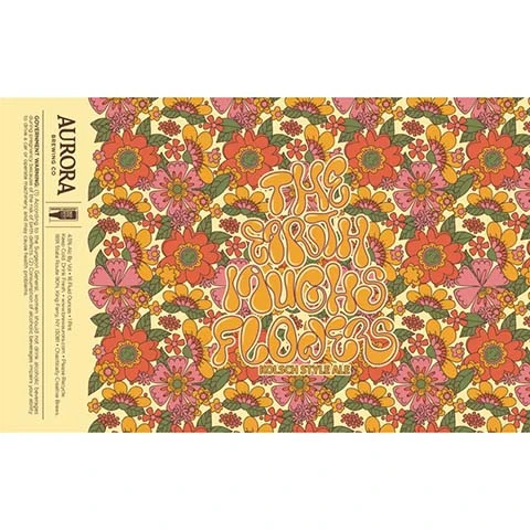 Aurora The Earth Laughs Flowers Kolsch