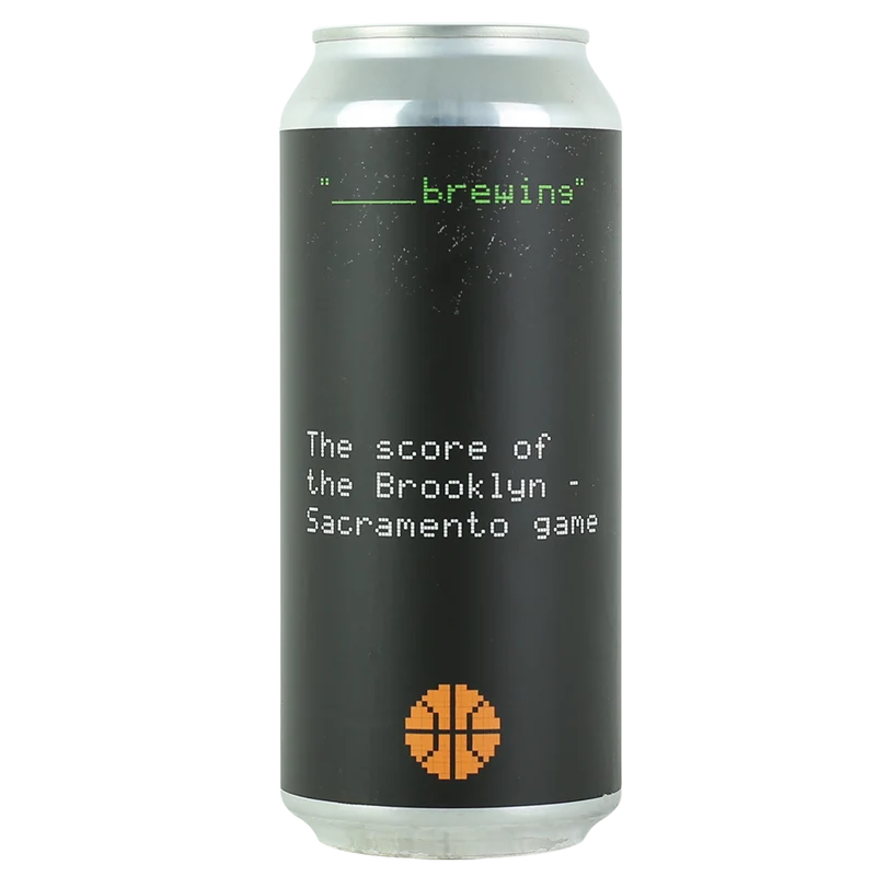 Blank Brewing The Score of the Brooklyn - Sacramento Game DIPA