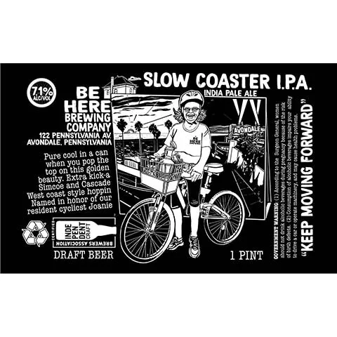 Be Here Slow Coaster IPA