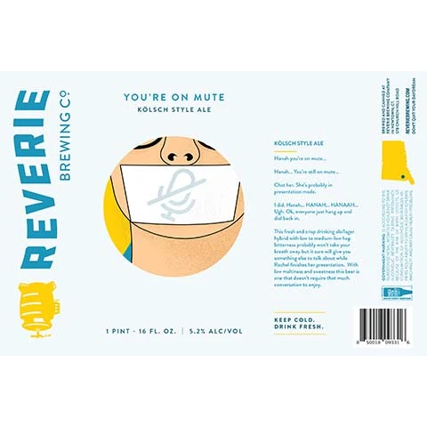 Reverie You're On Mute Kolsch Style Ale