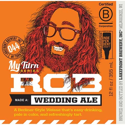 Lakefront My Turn Series Rob Made A: Wedding Ale