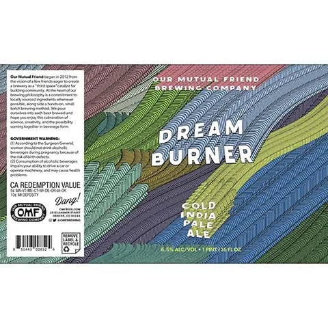 Our Mutual Friend Dream Burner Cold IPA