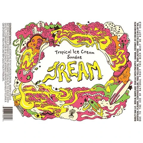 Burley Oak Tropical Ice Cream Sundae JREAM Sour Ale
