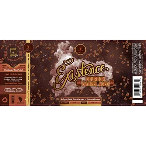 Mobcraft Existence Bourbon Barrel Aged Belgian Sour Ale